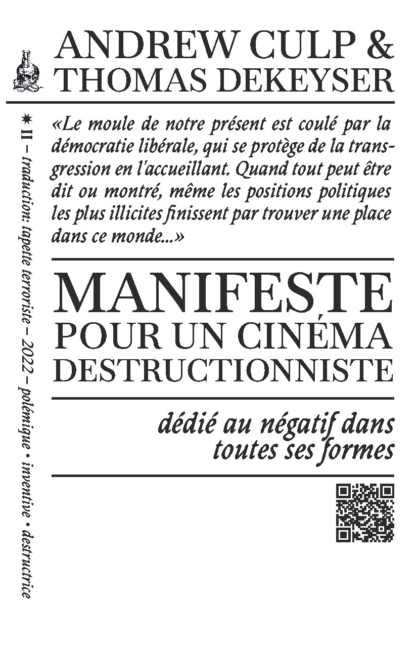 Première page — Manifeste pour un cinéma destructionniste