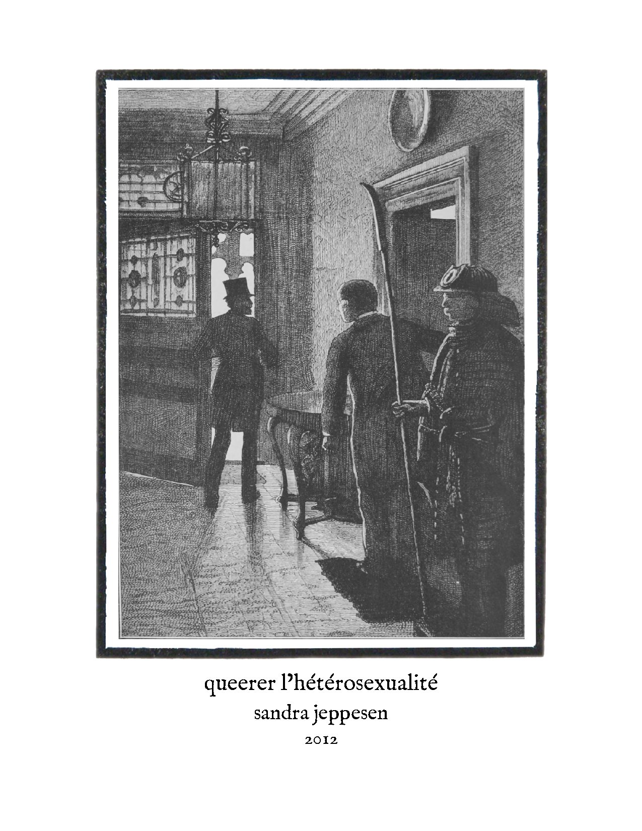 Première page — queerer l'hétérosexualité